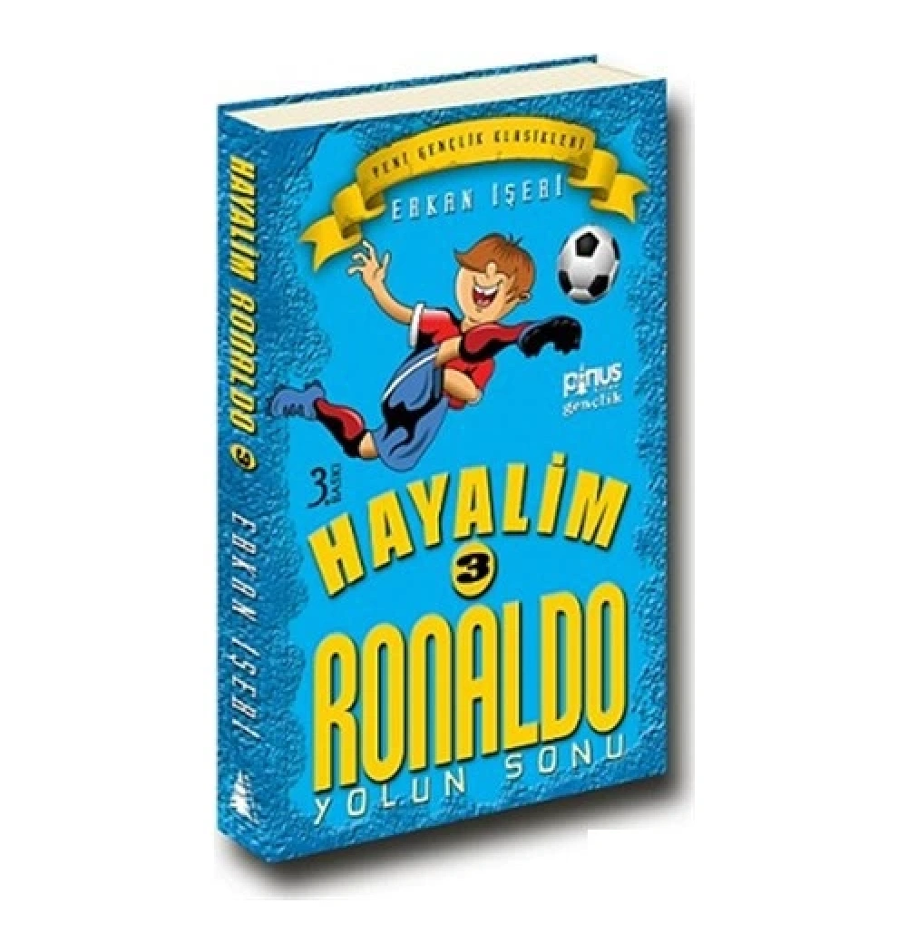 Hayalim Ronaldo 3 Yolun Sonu Pinus