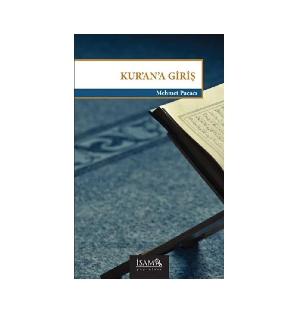 Kurana Giriş    Mehmet Paçacı     İsam