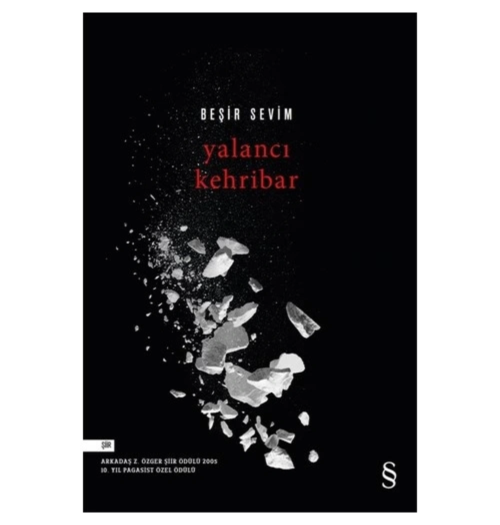 Yalancı Kehribar -Şiir-Beşir Sevim Everest