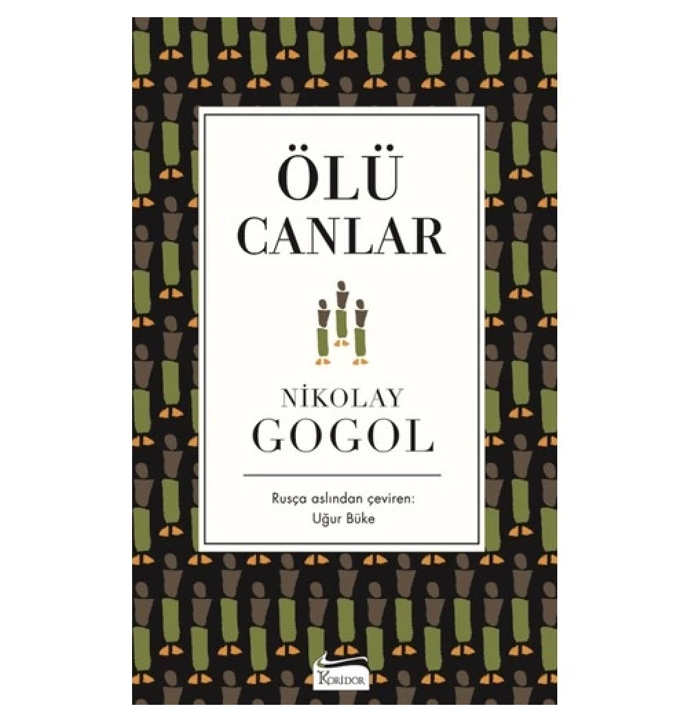 Ölü Canlar Gogol Bez Ciltli Koridor