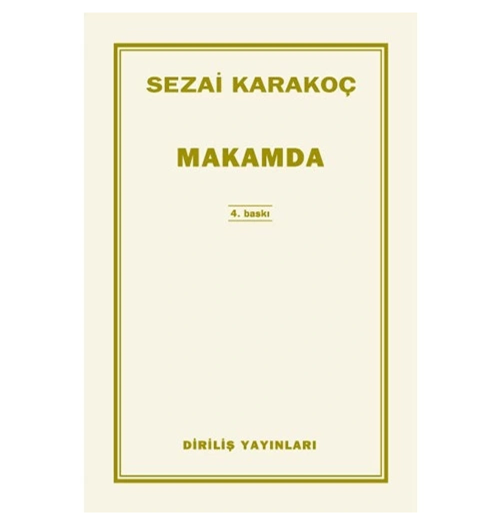 Makamda    Sezai Karakoç   Diriliş