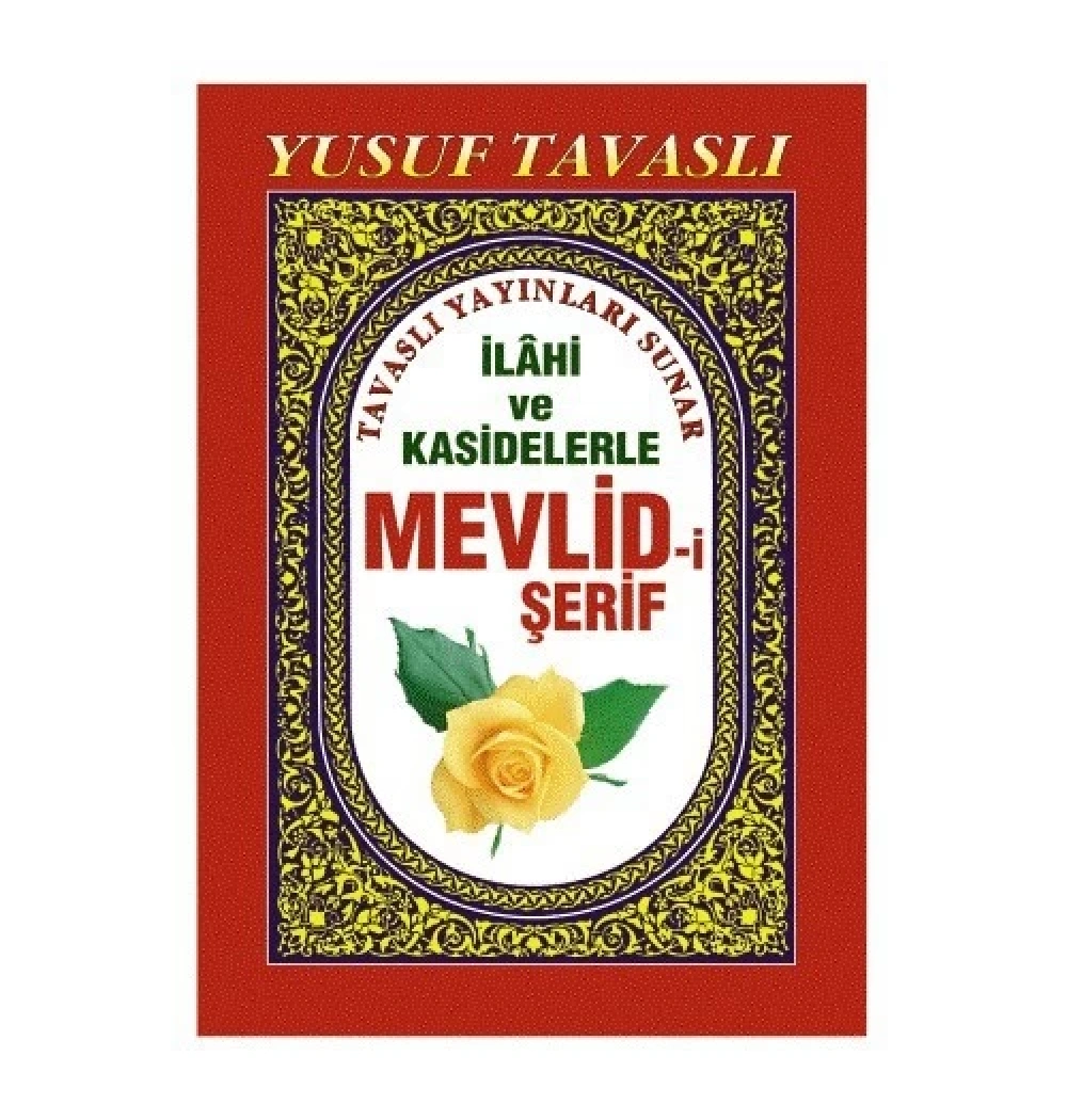 İlahi Ve Kasidelerle Mevlidi Şerif - Tavaslı