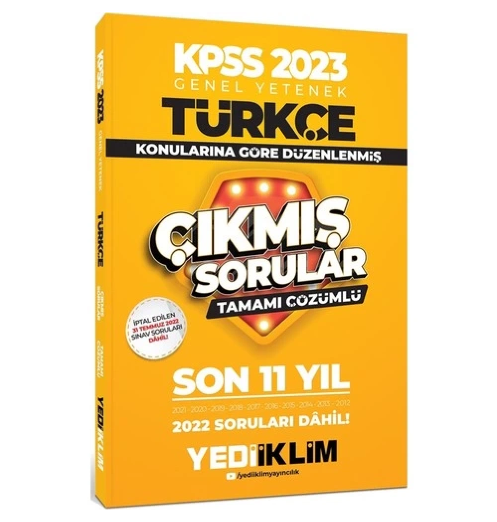 Kpss 2023 Gy Türkçe 2012-2021 Çıkmış Çözümlü Sorular  Yediiklim