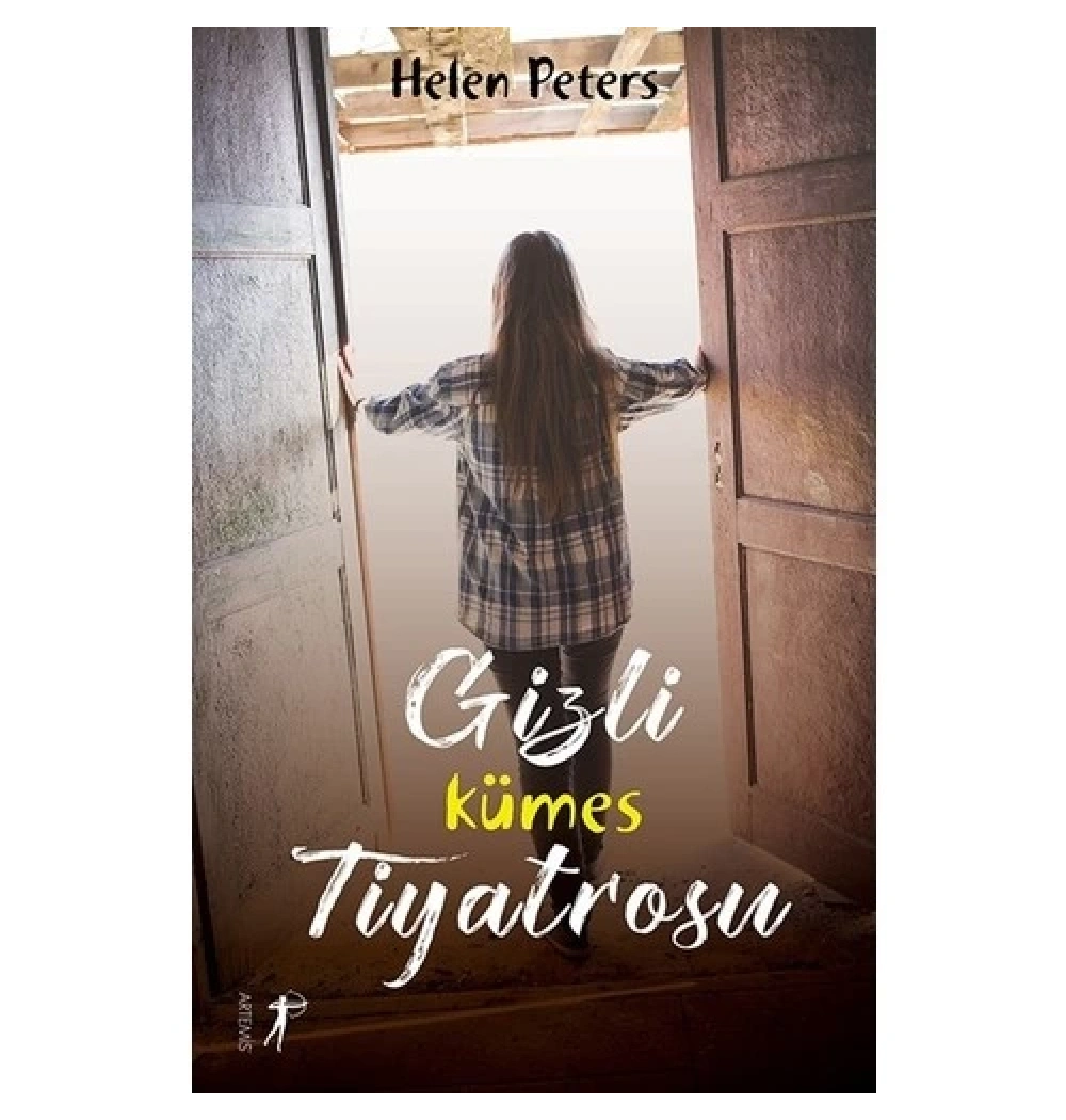 Gizli Kümes Tiyatrosu  Helen Peters  Artemis