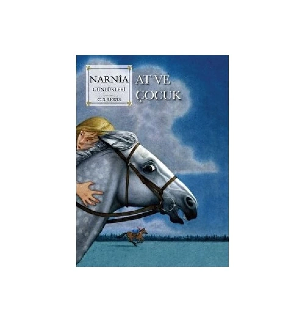 Narnia 3 At Ve Çocuk  Doğan Kitap