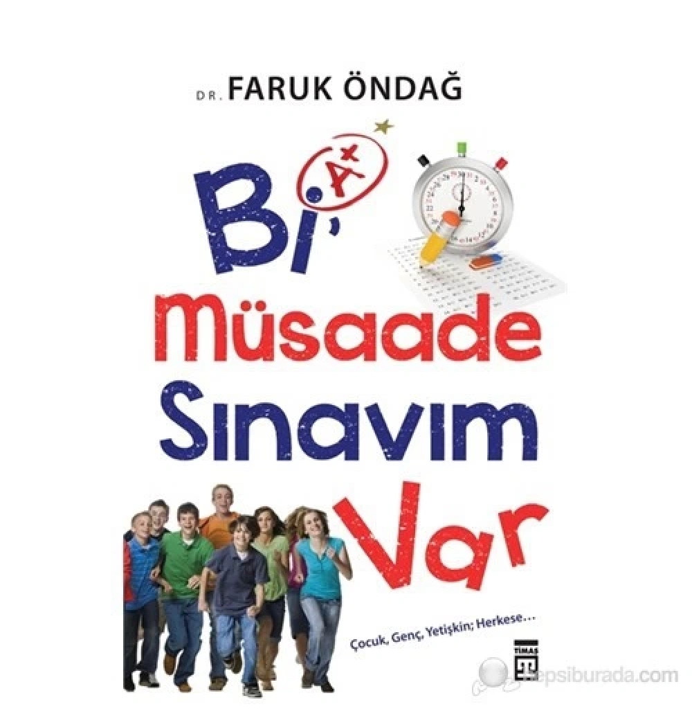 Bi Müsaade Sınavım Var Faruk Öndağ Timaş