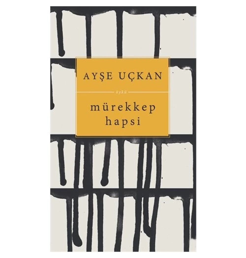 Mürekkep Hapsi. Ayşe Uçkan  Şule