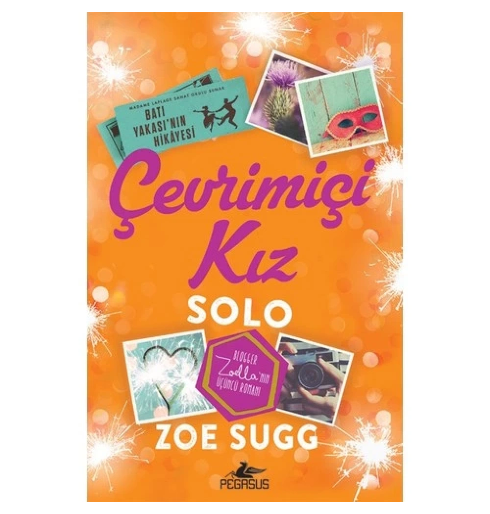 Çevrimiçi Kiz- Solo Zoe Sugg Pegasus