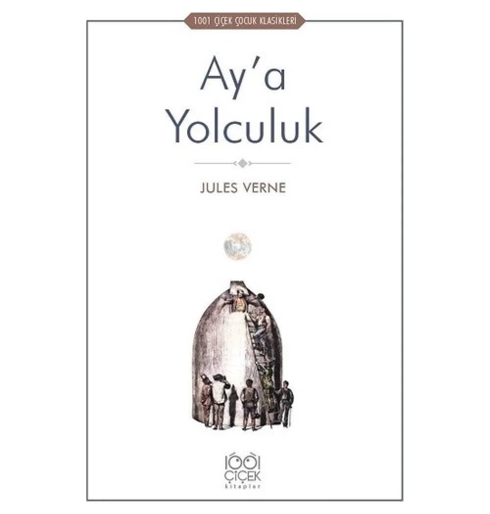 Aya Yolculuk 1001 Çiçek Yayın