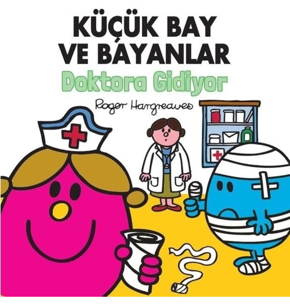 Küçük Bay Ve Bayanlar Doktora Gidiyor Doğan Egmont