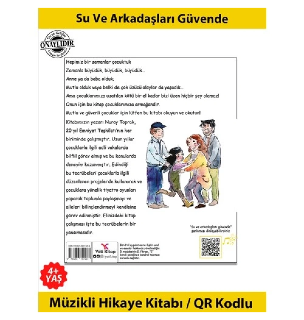 Su Ve Arkadaşları Güvende Müzikli Hikaye Kitabı  Yeti Kitap