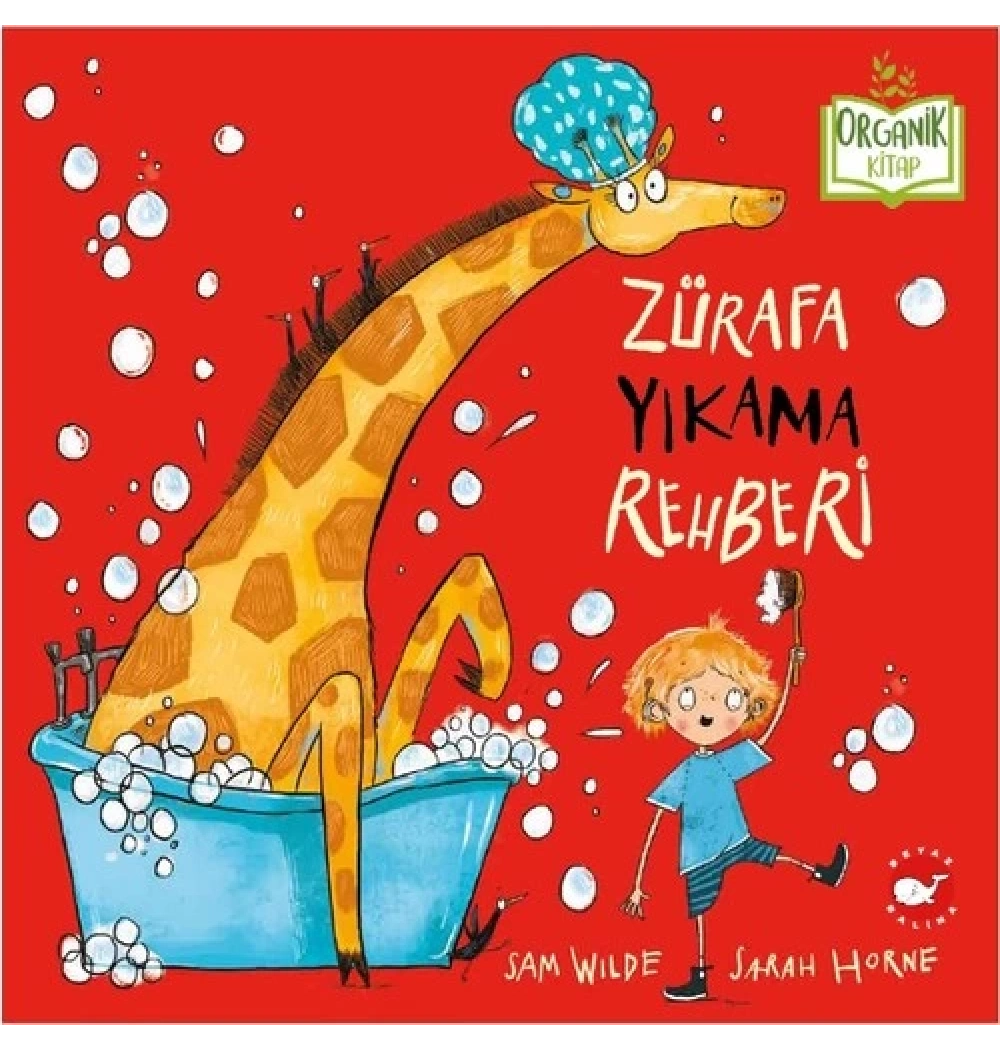 Zürafa Yıkama Rehberi Organik Kitap Beyaz Balina