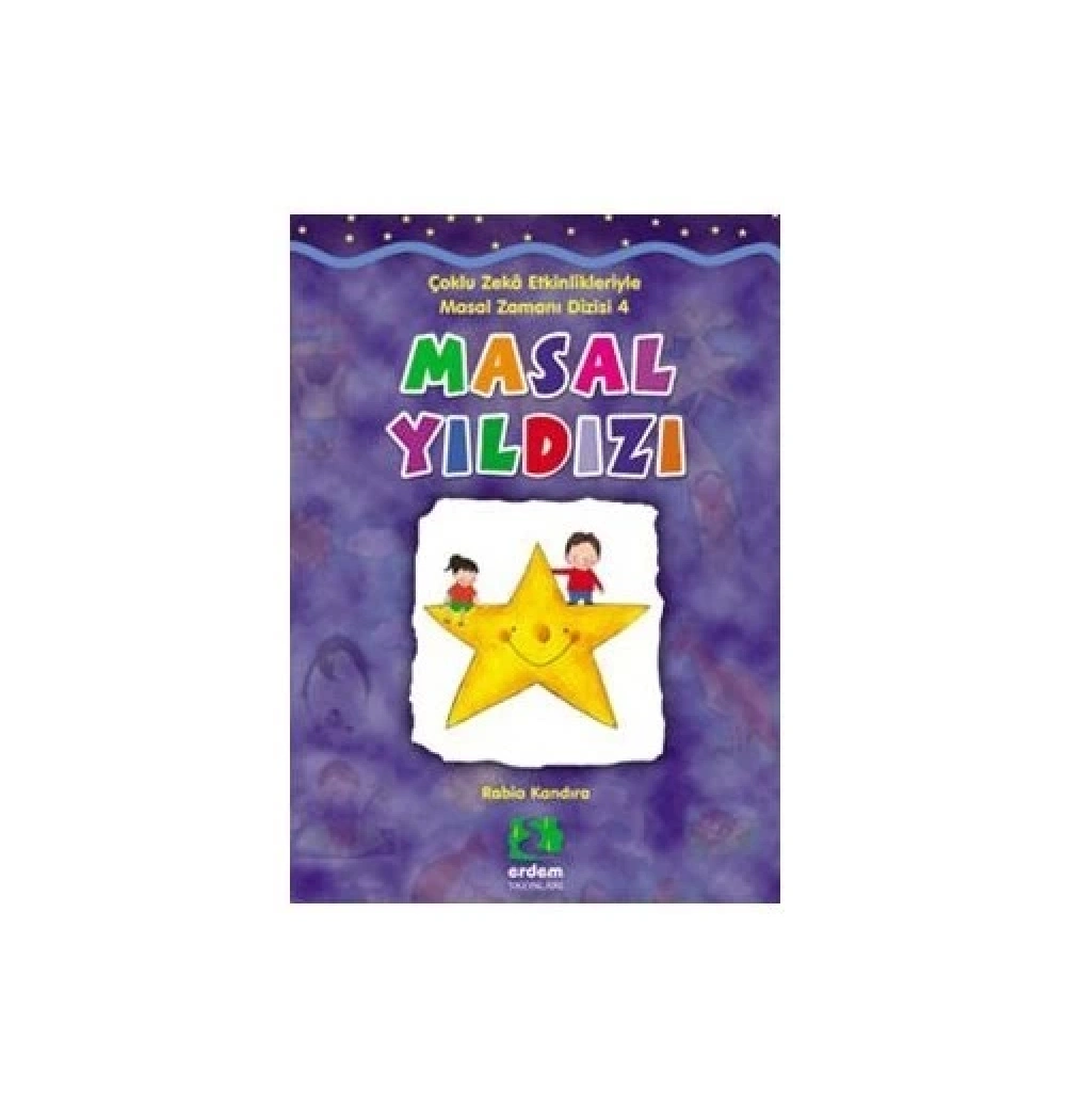 Masal Yıldızı Masal Zamanı Erdem