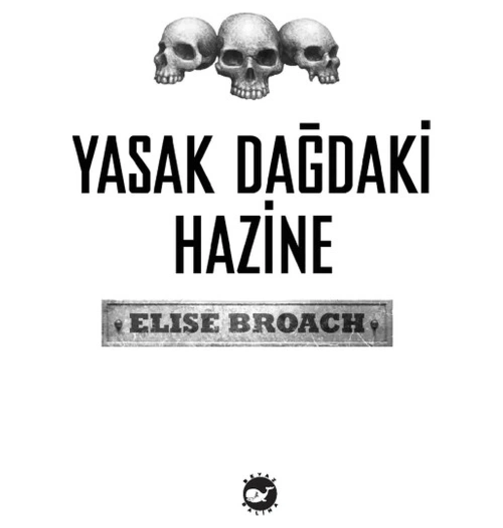 Yasak Dağdaki Hazine Beyaz Balina