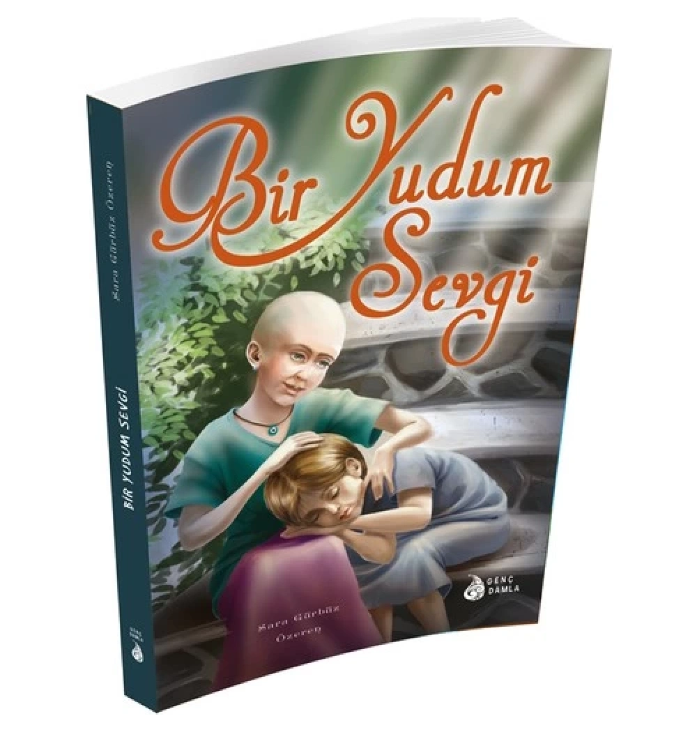 Bir Yudum Sevgi Sara Gürbüz Özeren  Damlayayın