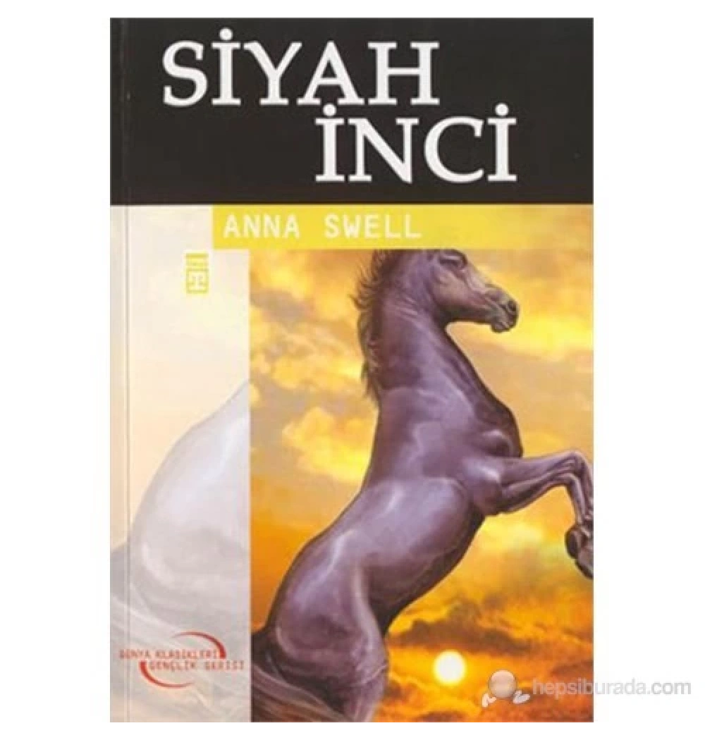 Siyah İnci. Dünya Klasikleri   Timaş Çocuk