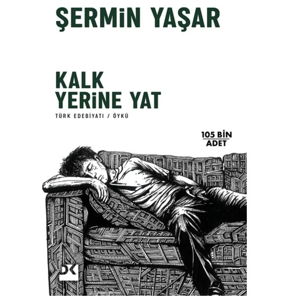 Kalk Yerine Yat  Şermin Yaşar  Doğan Kitap