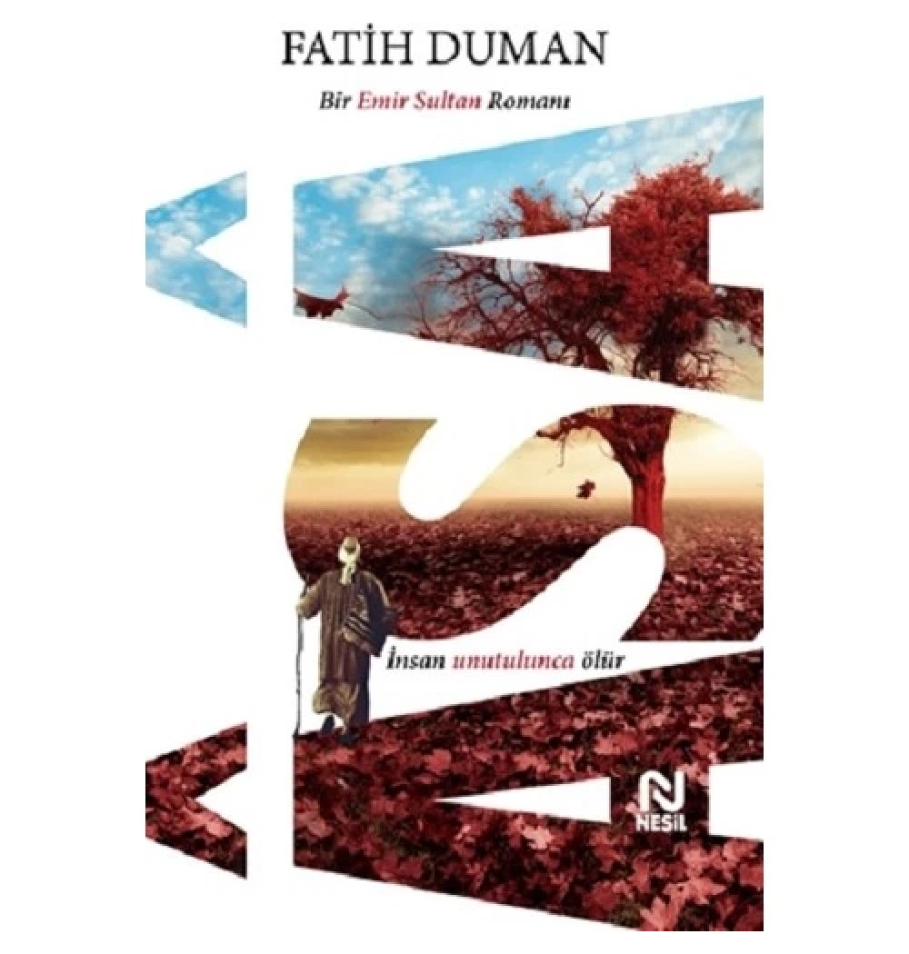 Asa -Bir Emir Sultan Romanı - Fatih Duman  Nesil