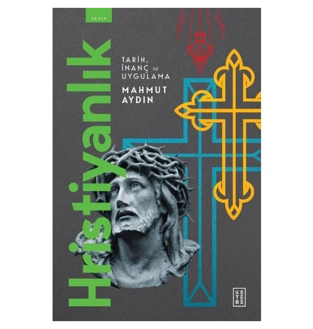 Hristiyanlık  Mahmut Aydın  Ketebe