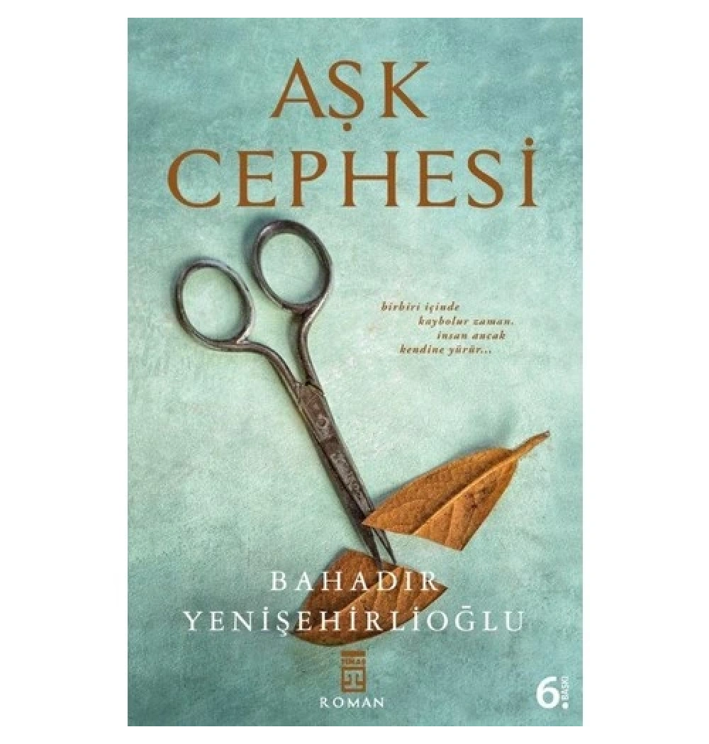 Aşk Cephesi Bahadır Yenişehirlioğlu-  Timaş