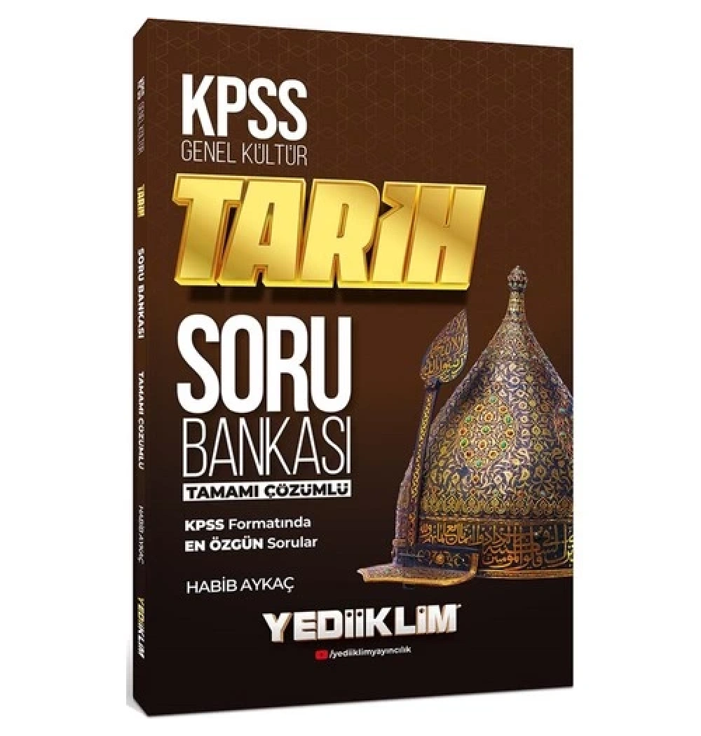 Kpss Gk Tarih Çözümlü Soru Bankası  Yediiklim