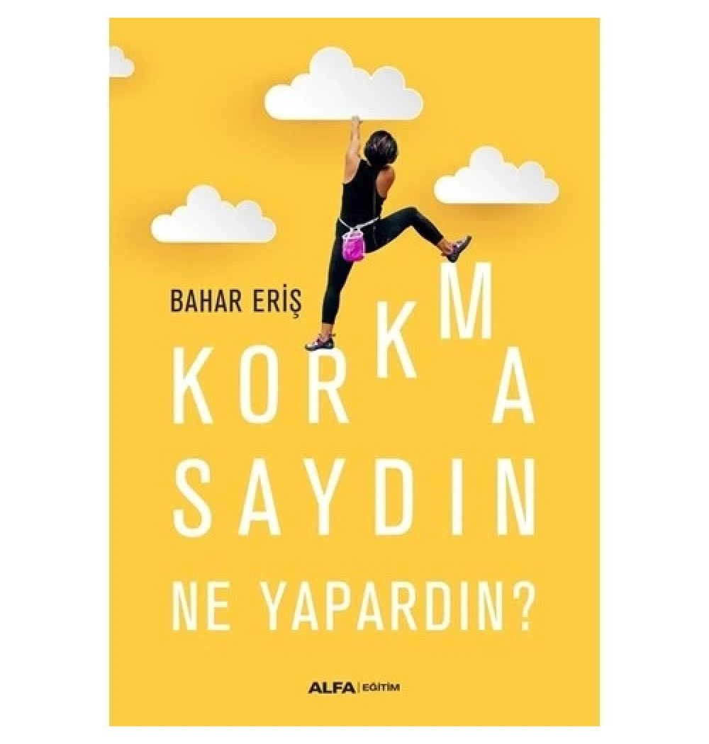 Korkmasaydin Ne Yapardin Bahar Eri̇Ş Alfa Basin