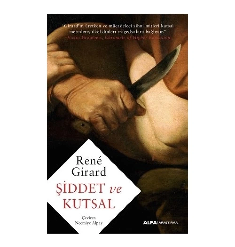 Şi̇Ddet Ve Kutsal Rene Gi̇Rard Alfa