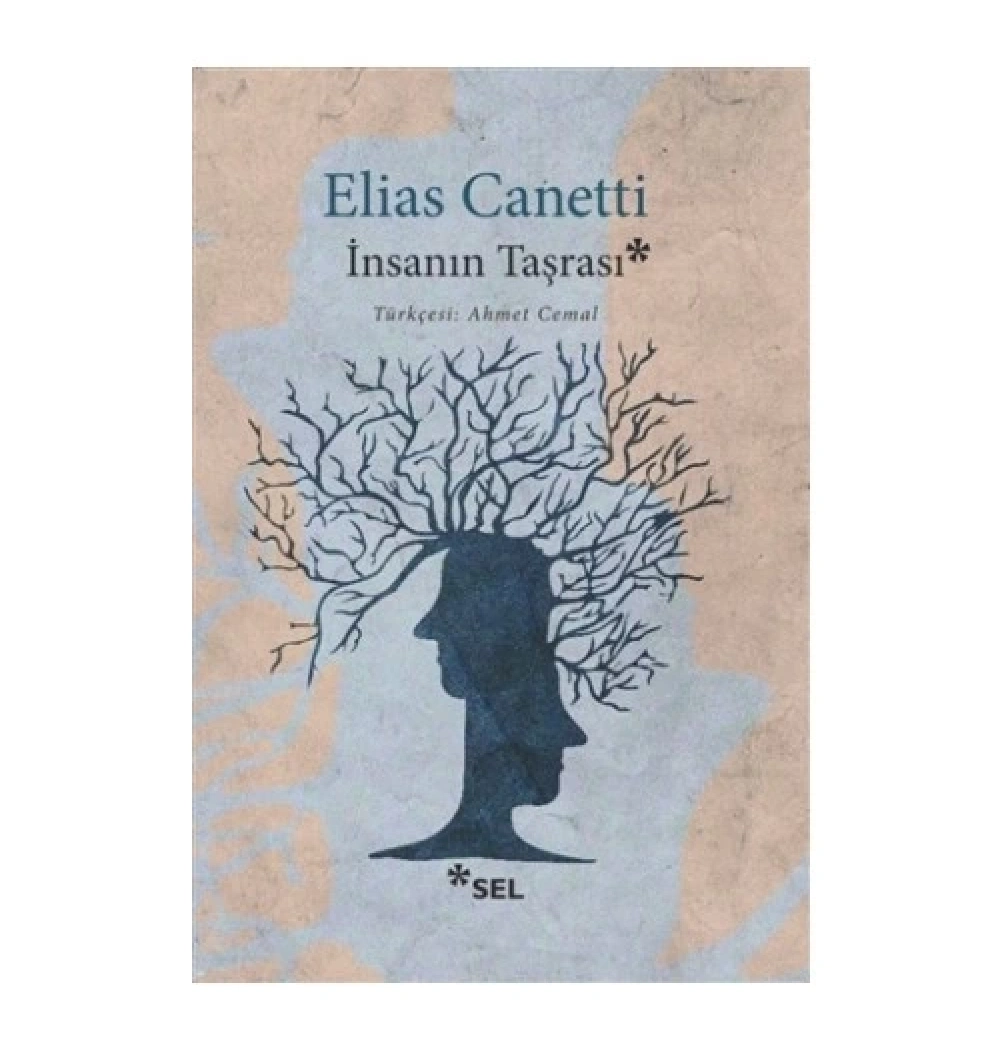 İnsanın Taşrası Elias Canetti Selyayın