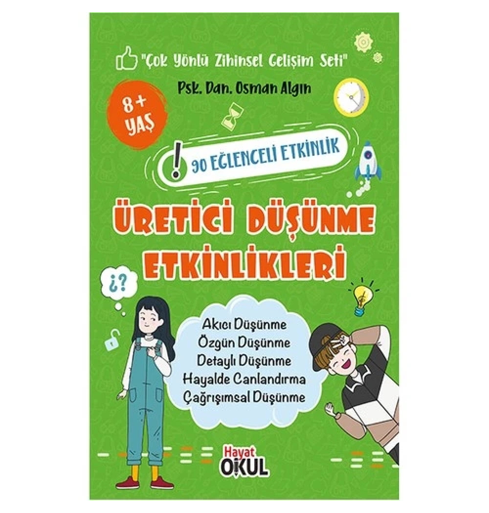 Çok Yönlü Zihinsel Gelişim  Üretici Düşünme Etkinlikleri 8+Yaş  Hayat Yayın