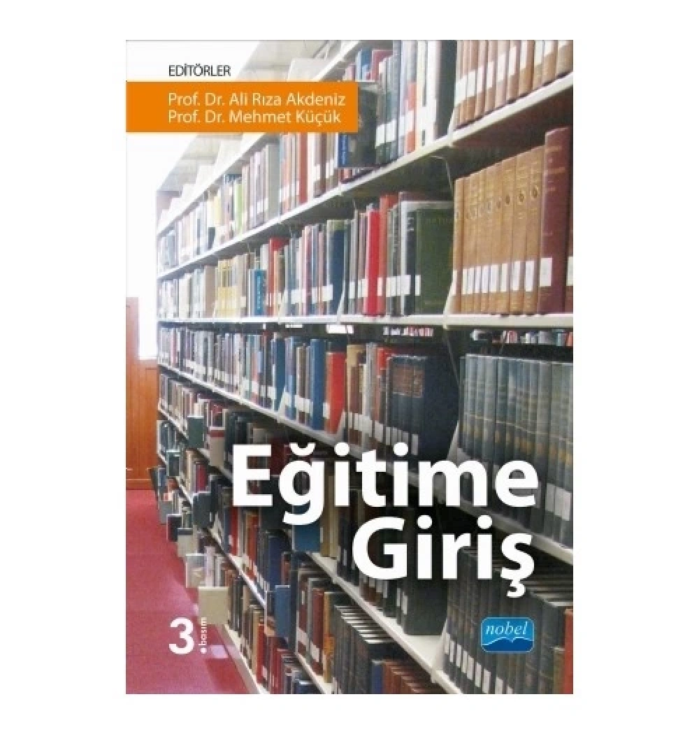 Eğitime Giriş  Ali Rıza Akdeniz  Nobel