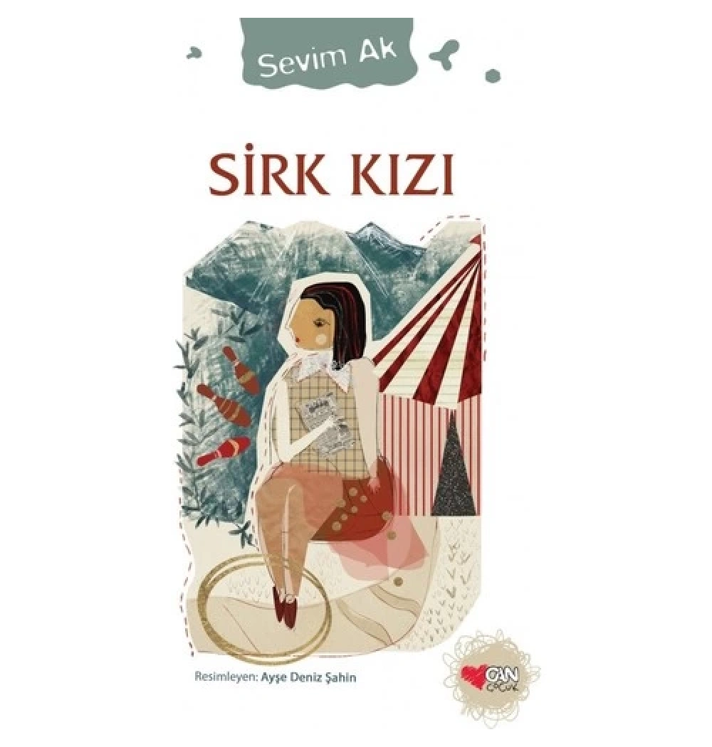 Sirk Kızı  Sevim Ak  Can Yayın