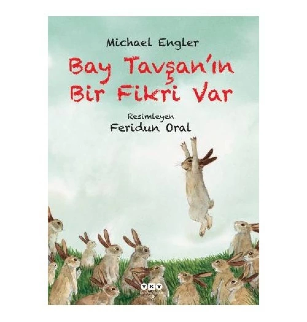 Bay Tavşanın Bir Fikri Var   Yky