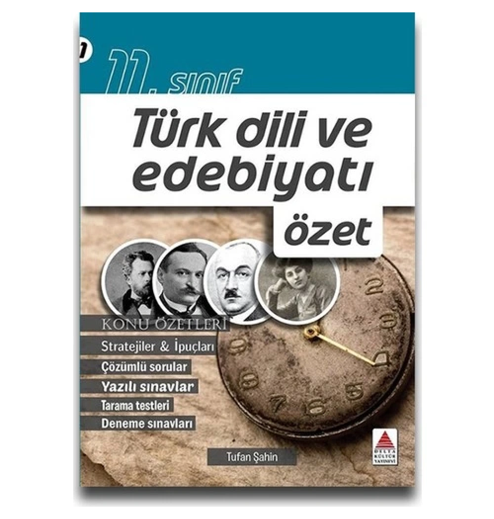 11.Sınıf Türk Dili Edebiyatı Özet   Delta