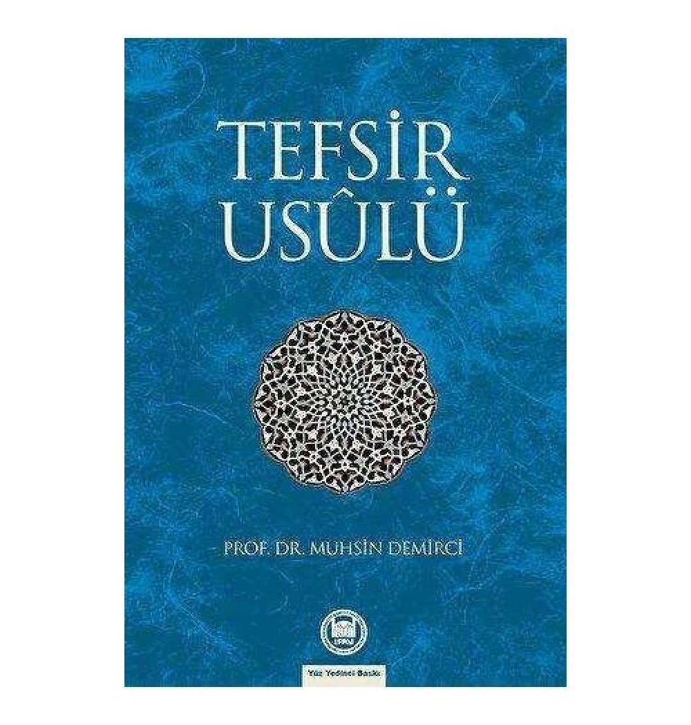 Tefsir Usulü - Muhsin Demirci - İfav