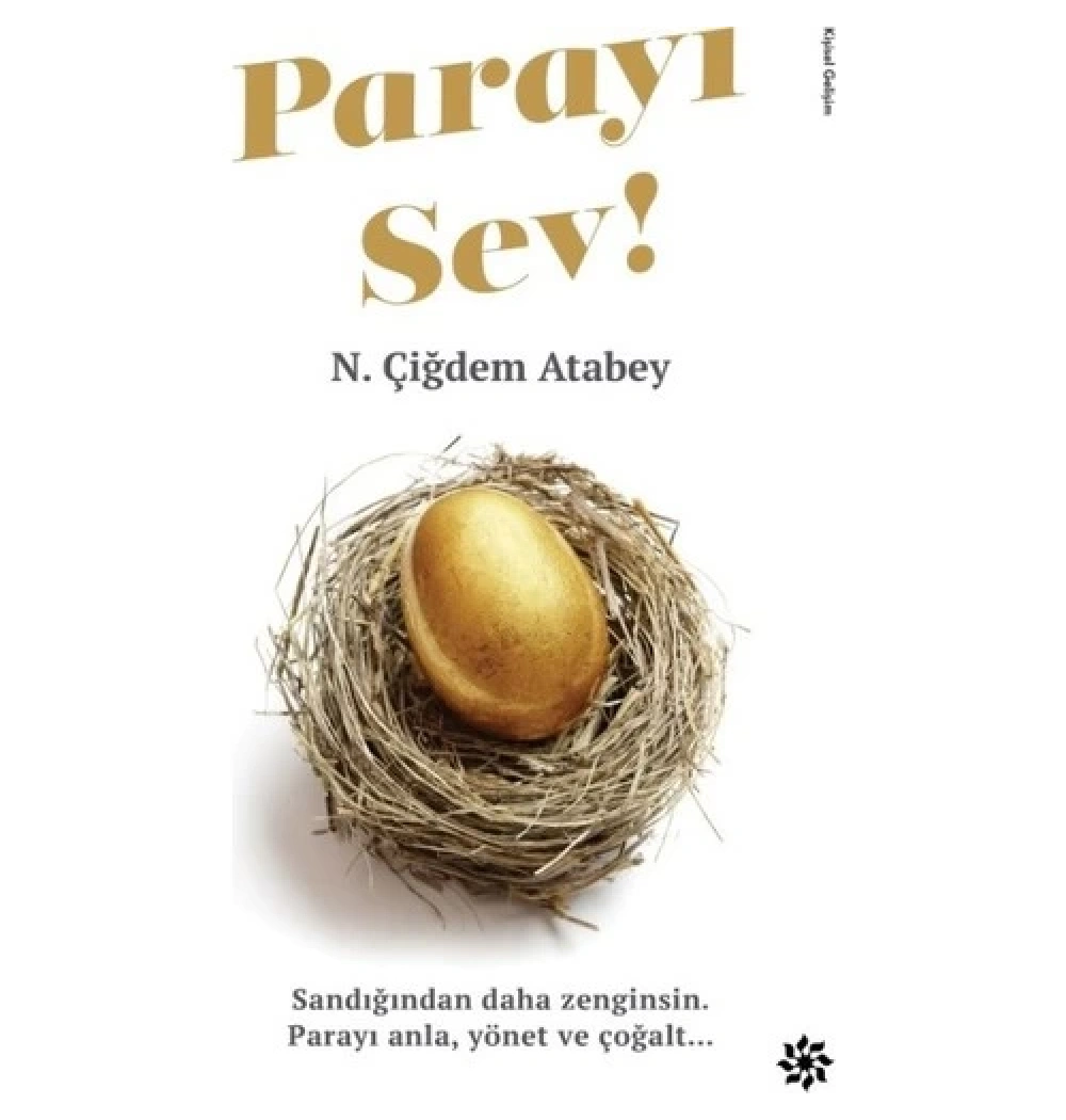 Parayı Sev Parayı Anla Yönet Çoğalt Çiğdem Atabey Doğan Novus