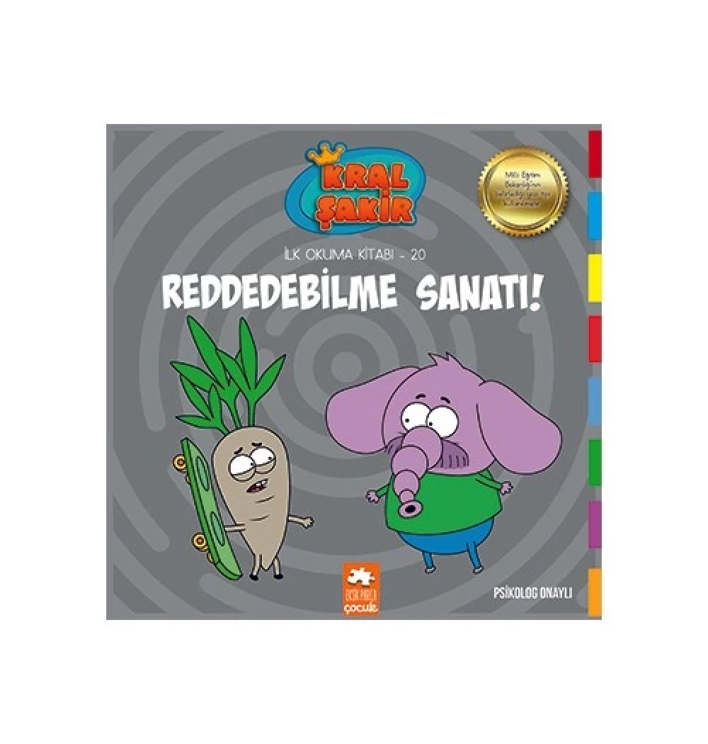 Kral Şakir İlkokuma Kitabı 20 Reddedebilme Sanatı Eksik Parça