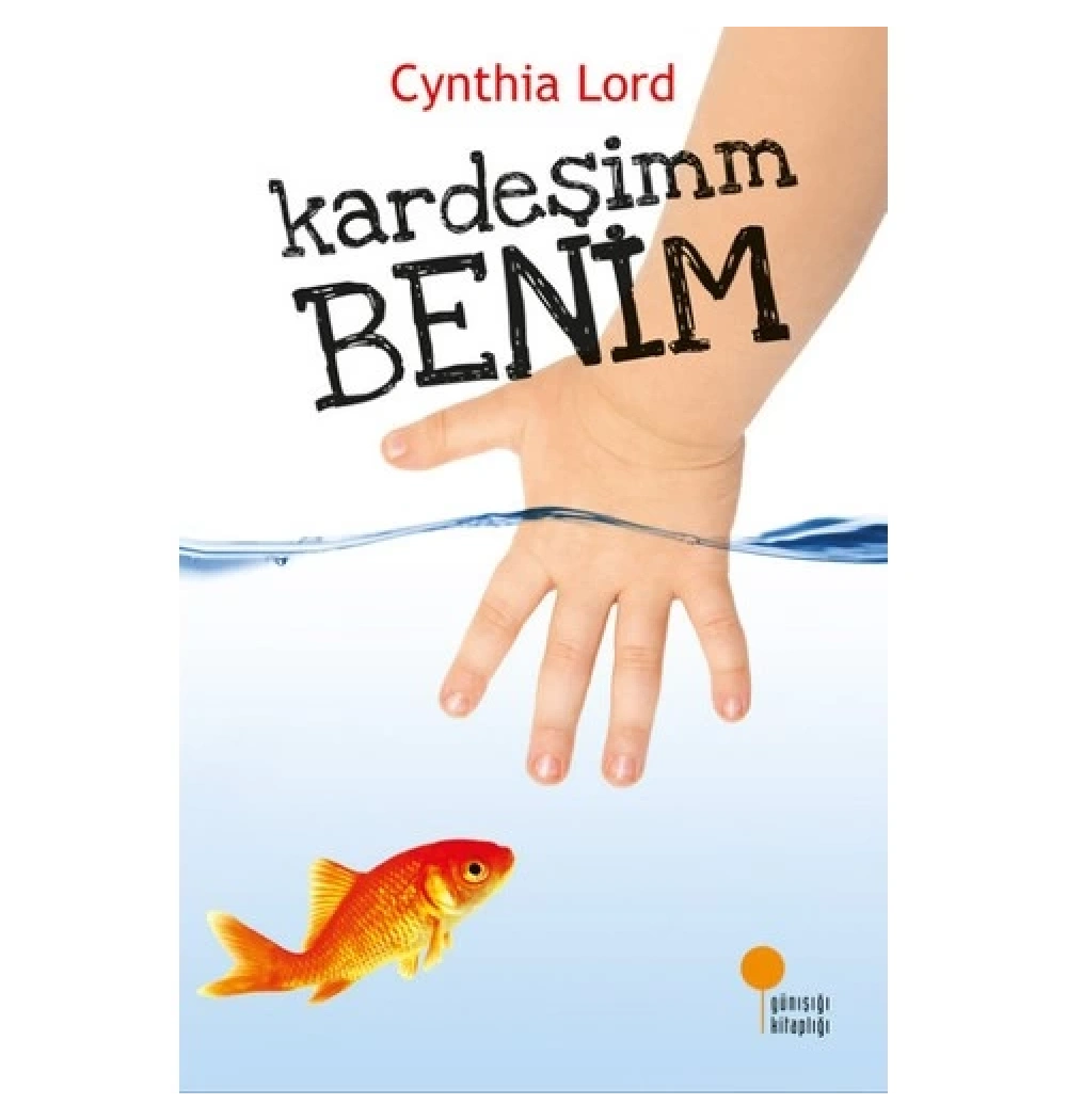 Kardeşimm Benim Günışığı