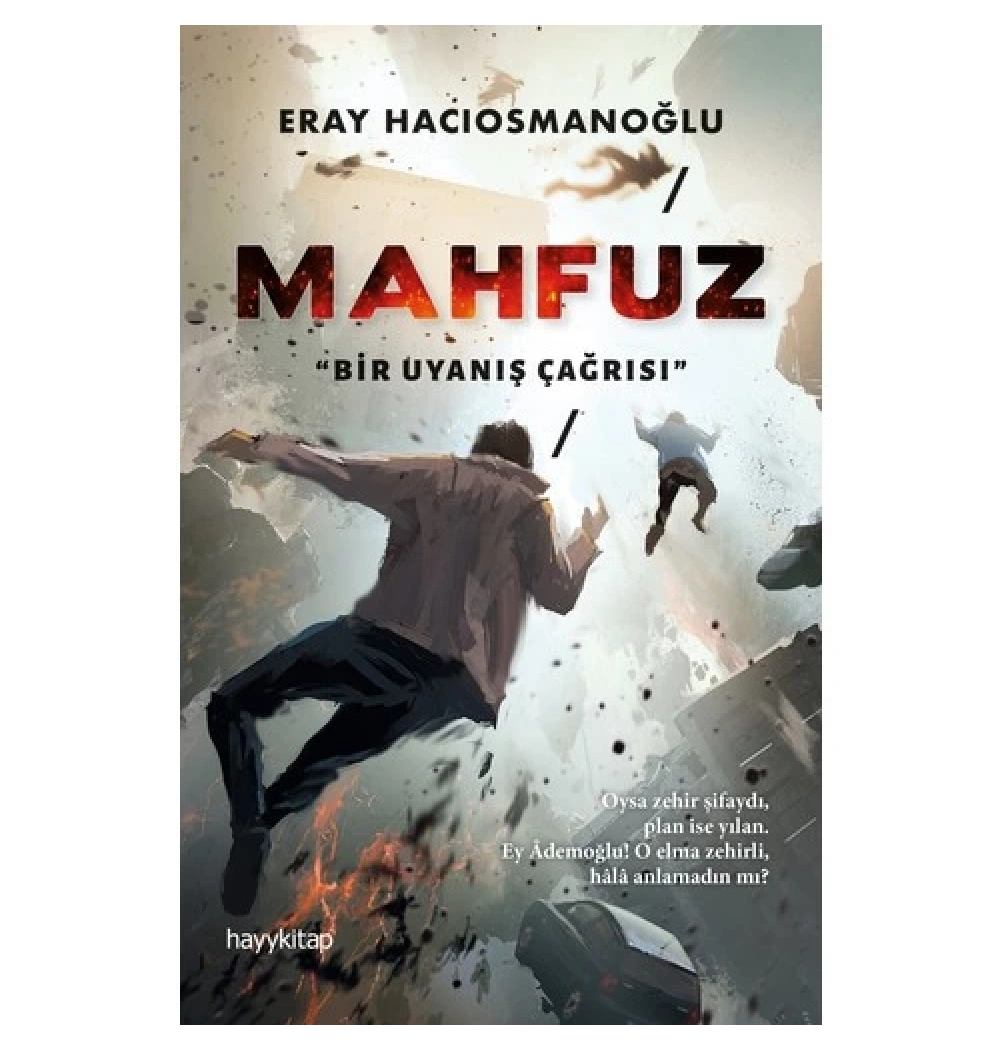 Mahfuz Bir Uyanış Çağrısı  Eray Hacıosmanoğlu  Hayy Kitap
