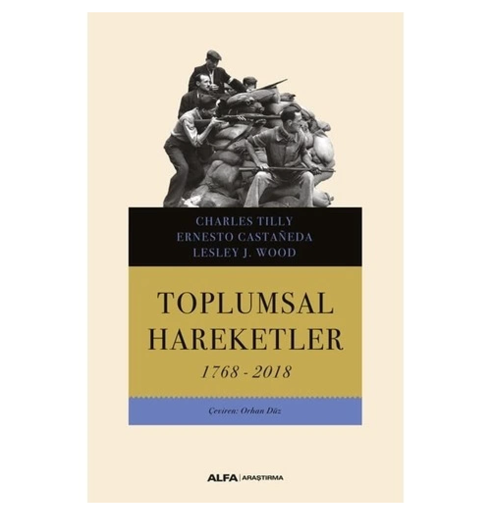 Toplumsal Hareketler 1768-2018 Charles Tilly Alfa Basım