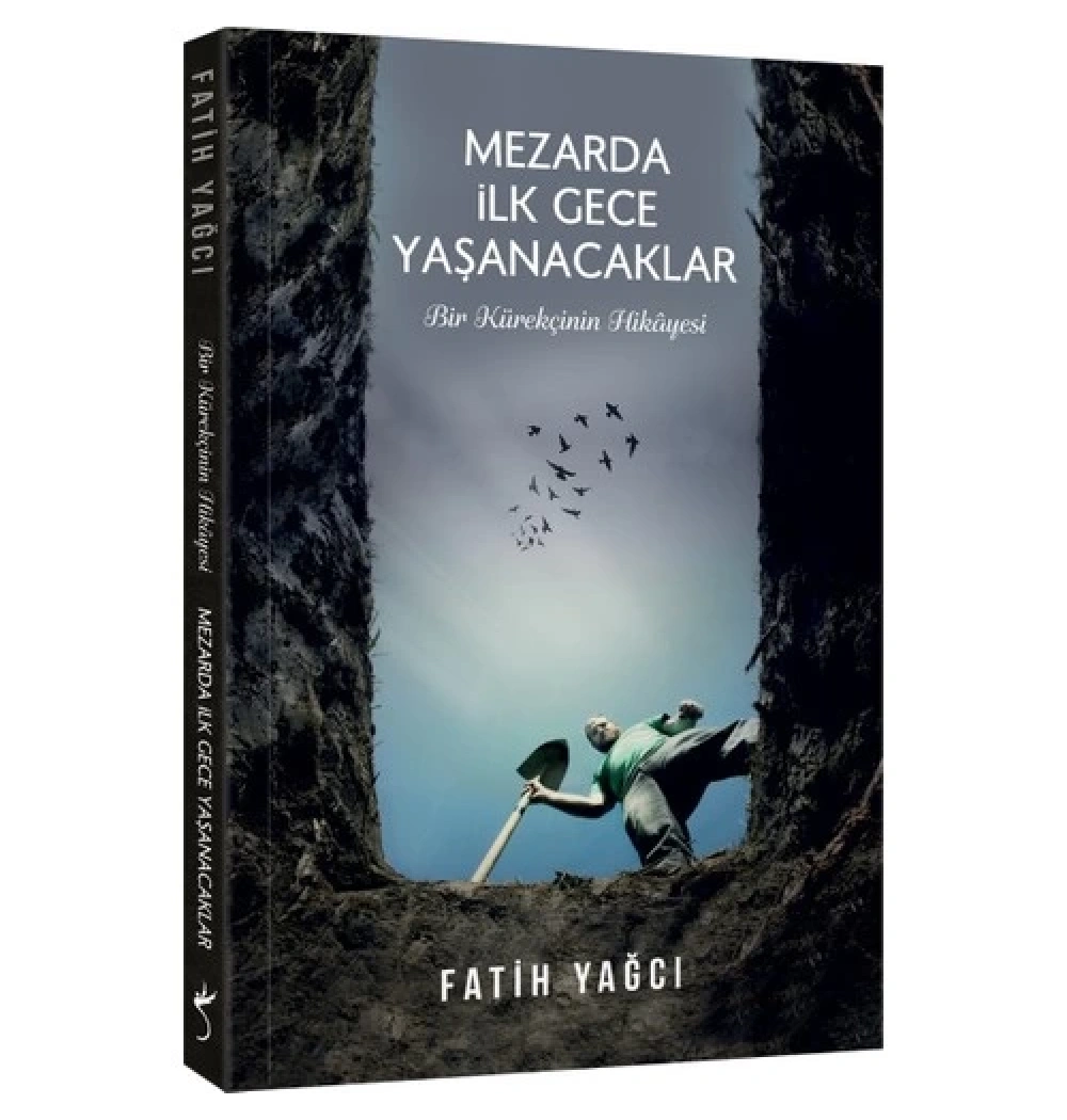Mezarda İlk Gece Yaşanacaklar  Fatih Yağcı  İndigo