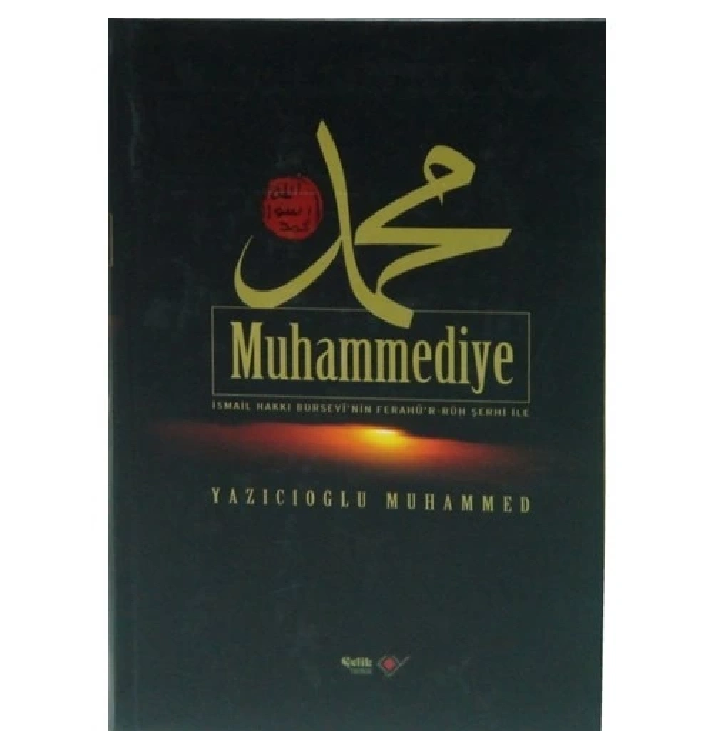 Muhammediye-Yazıcıoğlu Muhammed  Büyük Boy Ciltli 2.Hm  Çelik Yayınevi