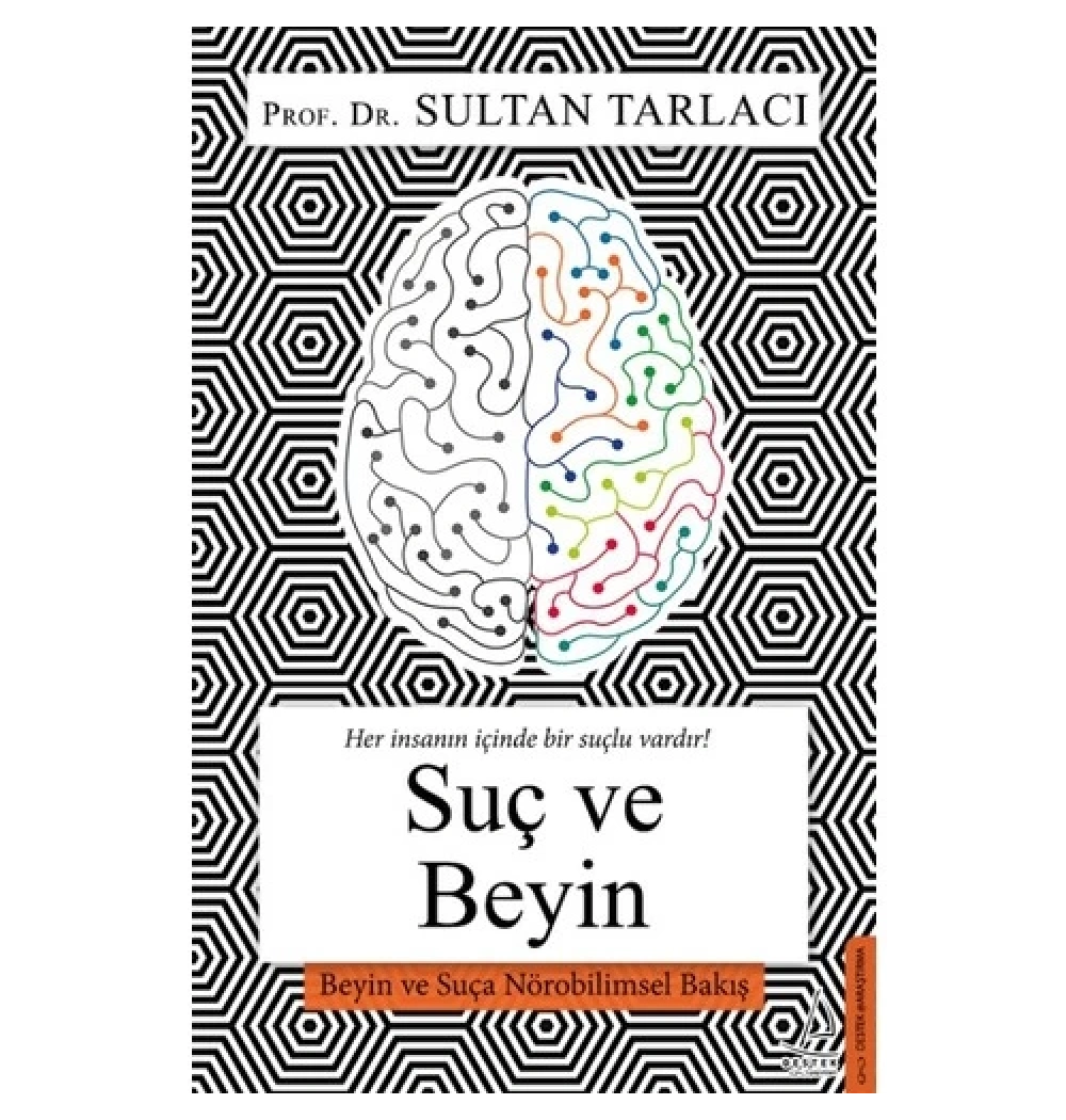 Suç Ve Beyin   Sultan Tarlacı  Destek