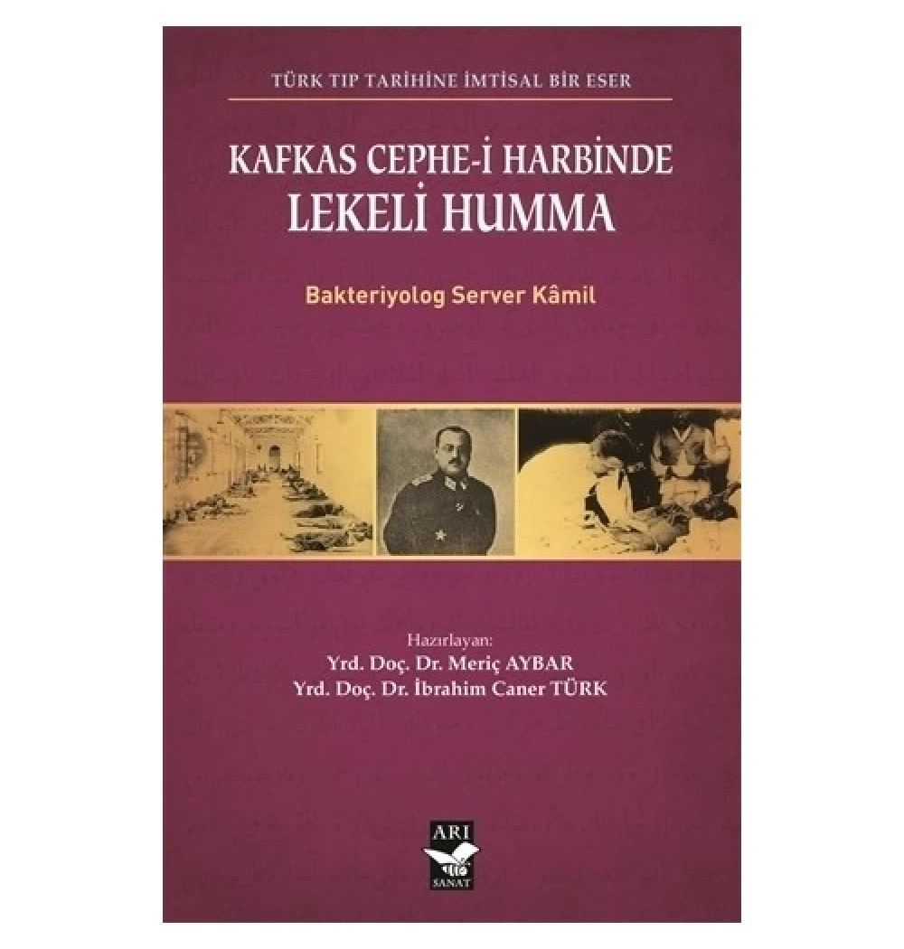 Kafkas Cephei Harbinde Lekeli Humma-Server Kamil  Arısanat