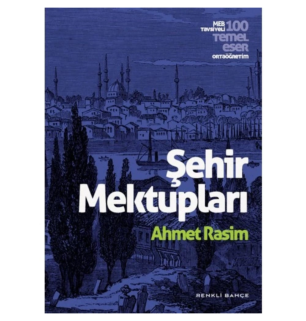 Şehir Mektupları  Renkli Bahçe