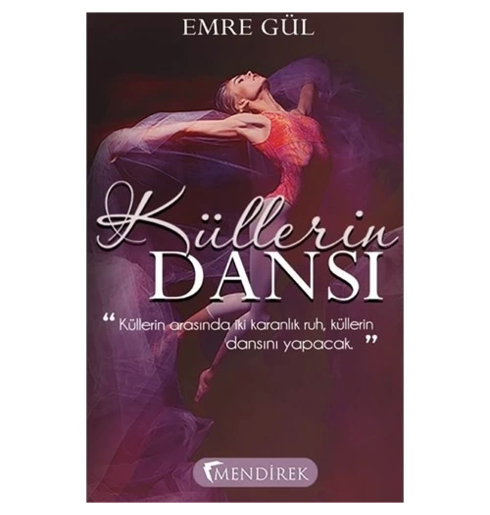 Küllerin Dansı  Emre Gül  Mendirek Yayın