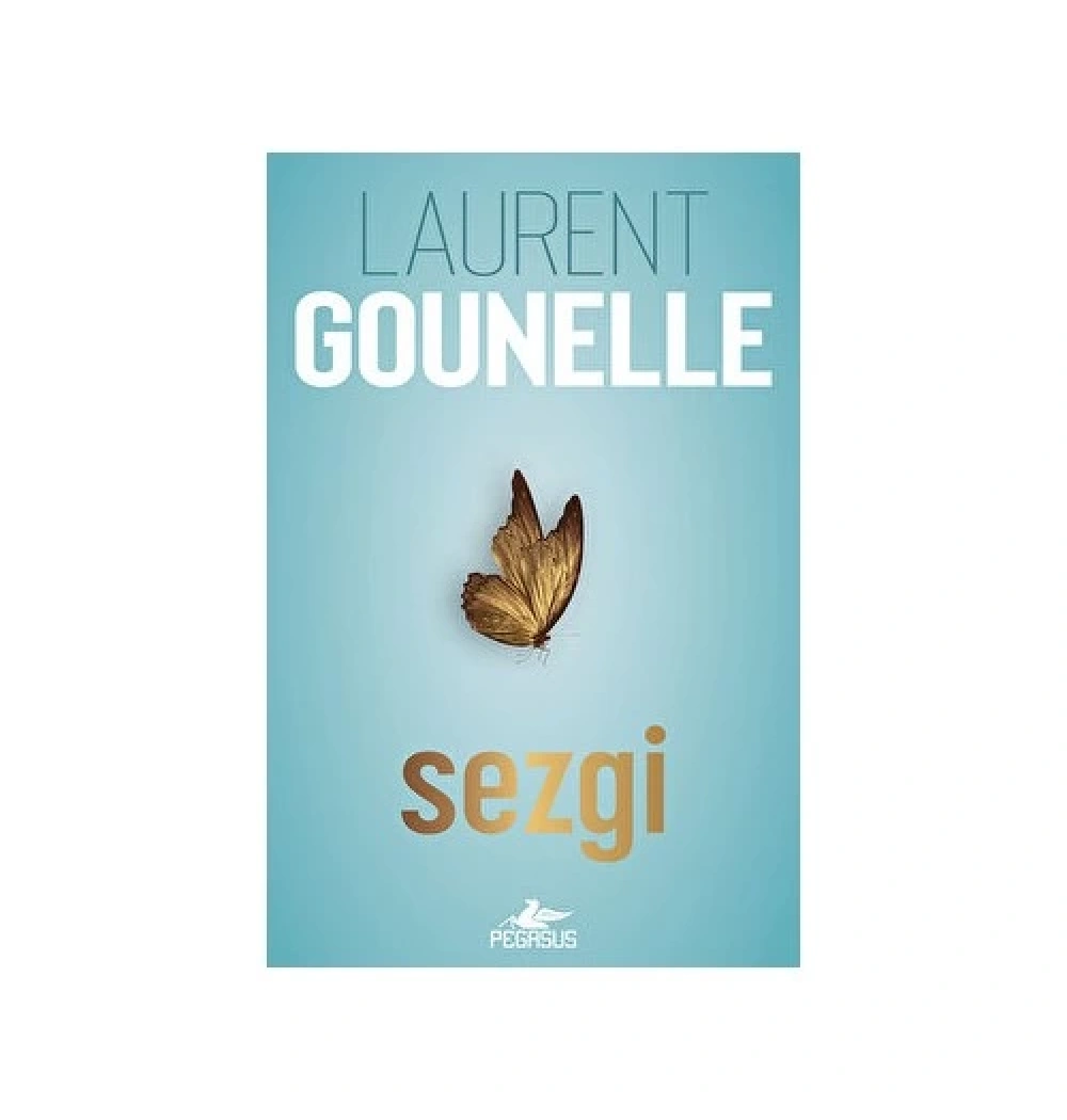 Sezgi Laurent Gounelle Pegasus