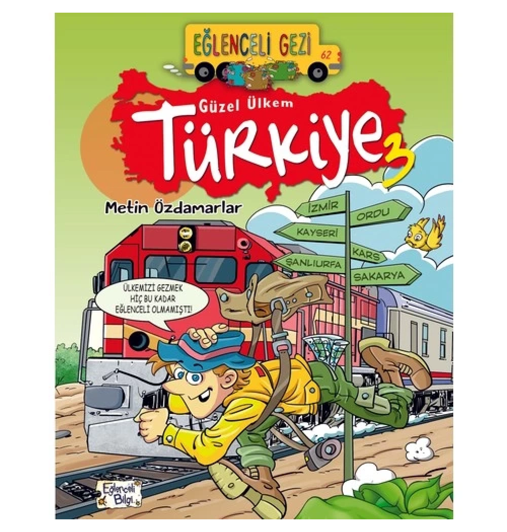 Güzel Ülkem Türkiye 3   Eğlenceli Bilgi