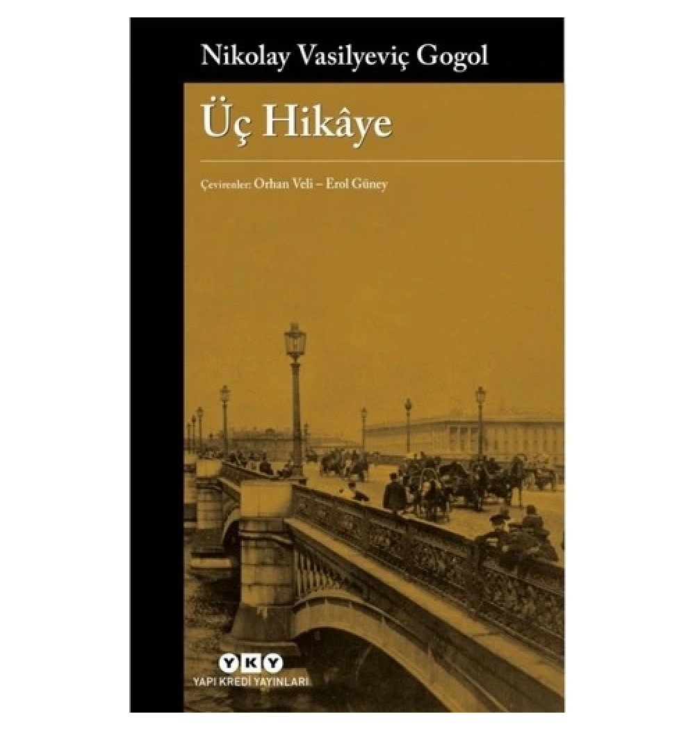 Üç Hikaye   Gogol  Yky