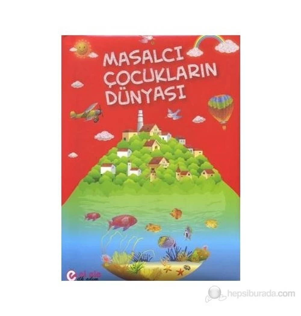 Masalcı Çocukların Dünyası K038 -Evalı