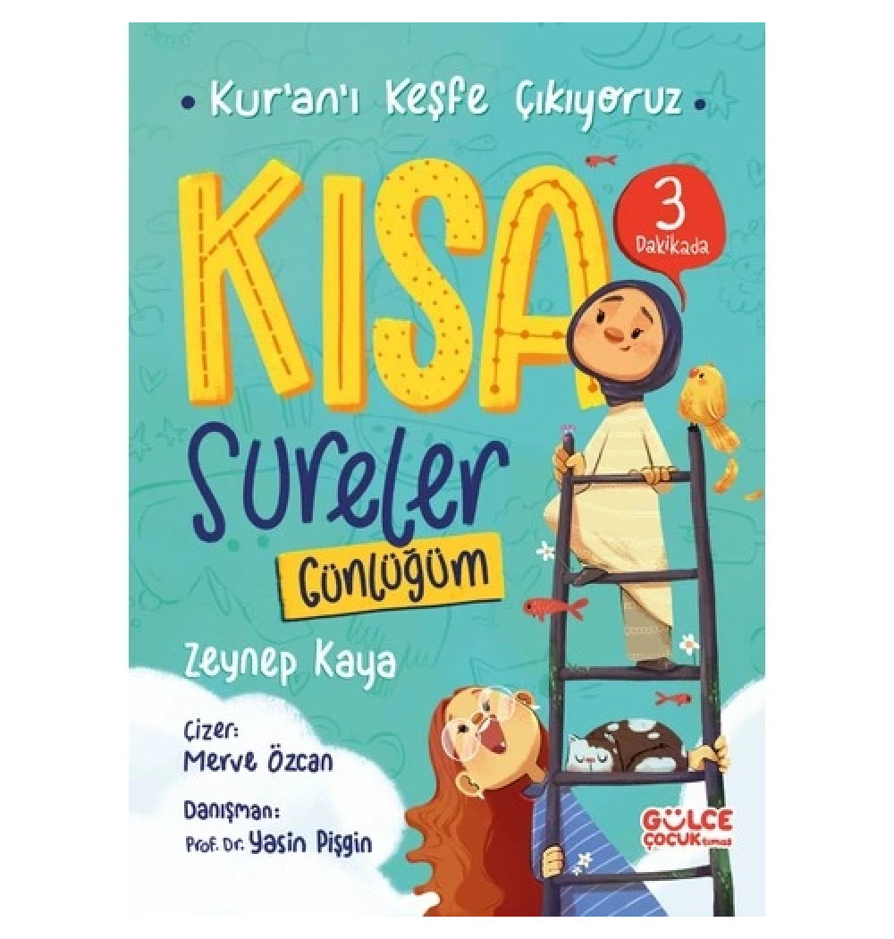 Kısa Sureler Günlüğüm Zeynep Kaya Gülce Çocuk